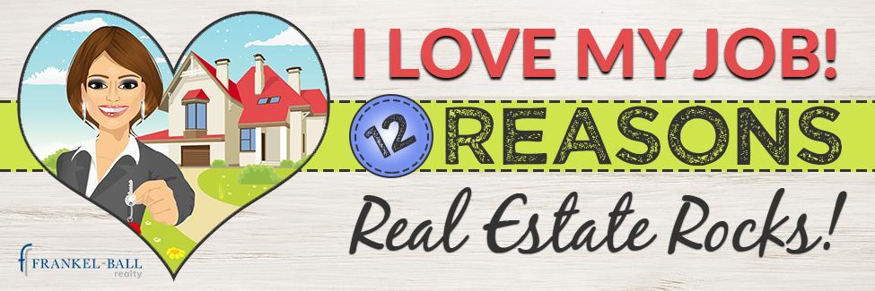 Great Reasons to be a Realtor