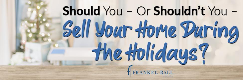 Listing Your Home During the Holidays